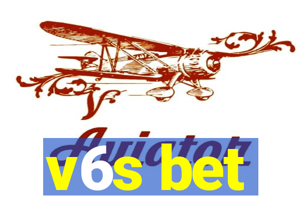 v6s bet